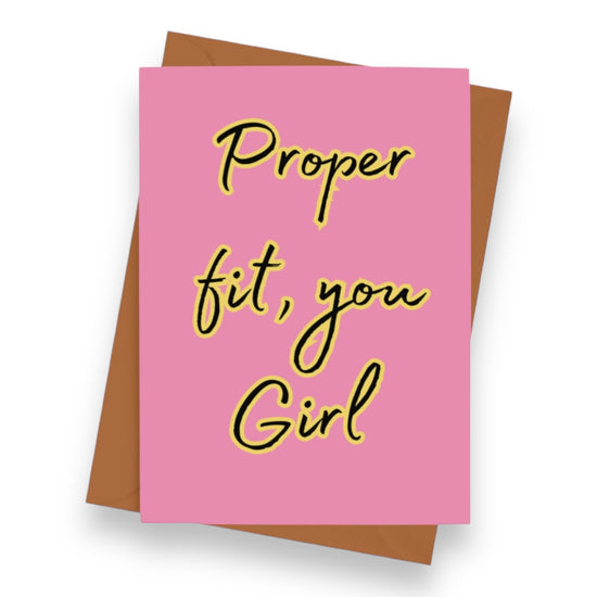 Proper Fit You Girl Valentines Card