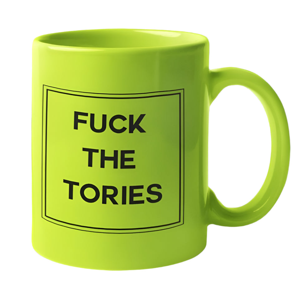 Fuck The Tories Mug