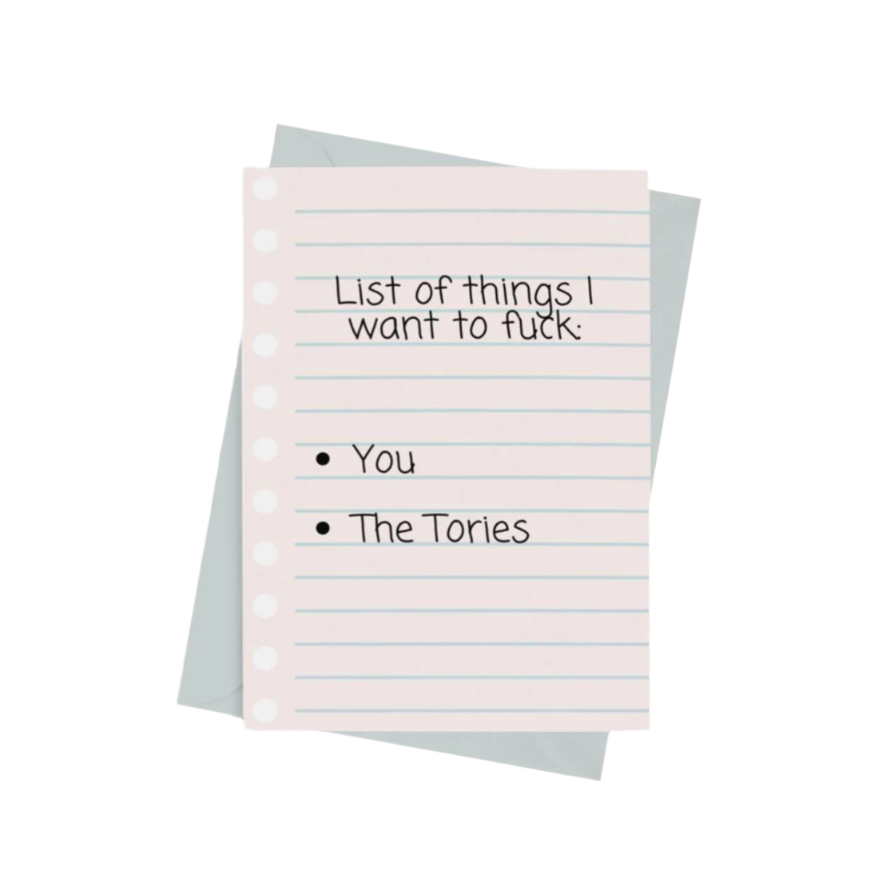 List of Things I Want to F*ck Valentine’s Card – a funny A5 greeting card with a semi-gloss finish and envelope included.