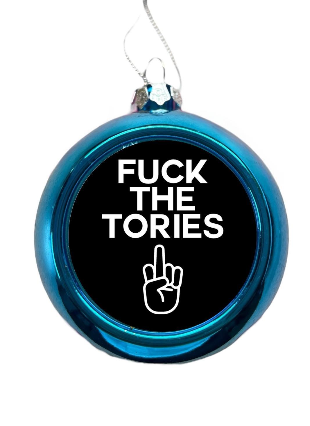 Fuck The Tories Christmas Tree Bauble