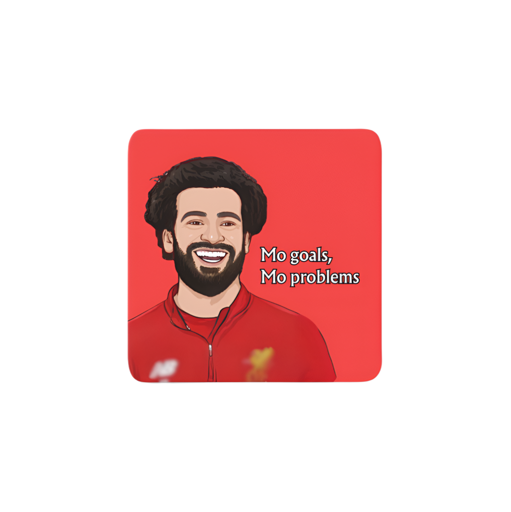 Mo Goals Mo Problems Mo Salah LFC Coaster – bold Liverpool FC themed coaster celebrating Mo Salah with a fun Scouse twist.