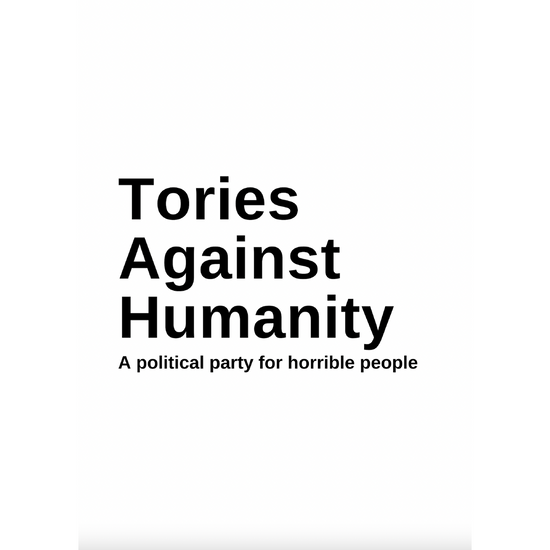 Tories Against Humanity Card