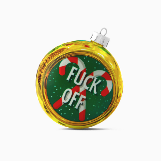 Fuck Off Christmas Tree Bauble