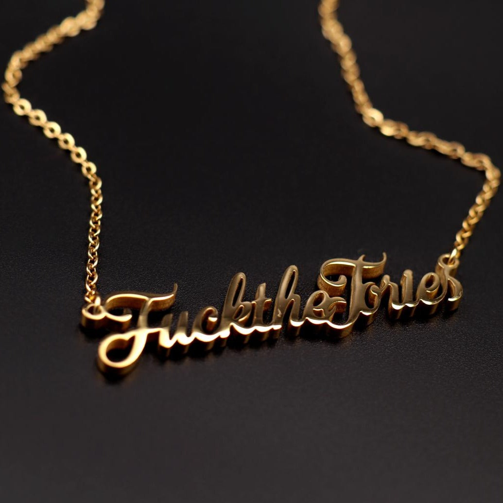 Fuck The Tories - Necklace