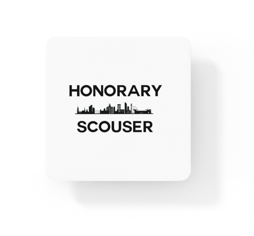Honorary Scouser Coaster