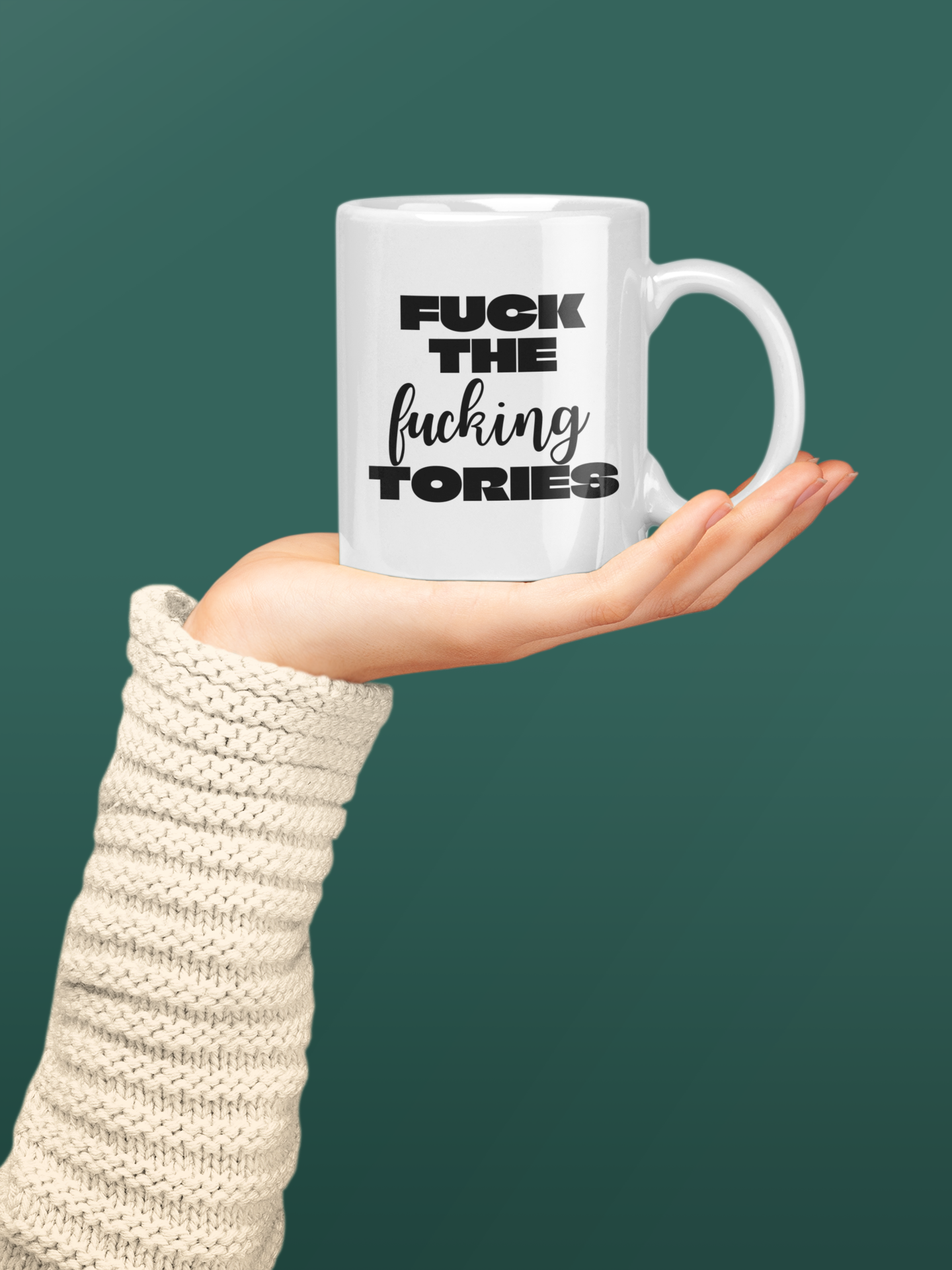 Fuck The Fucking Tories Mug