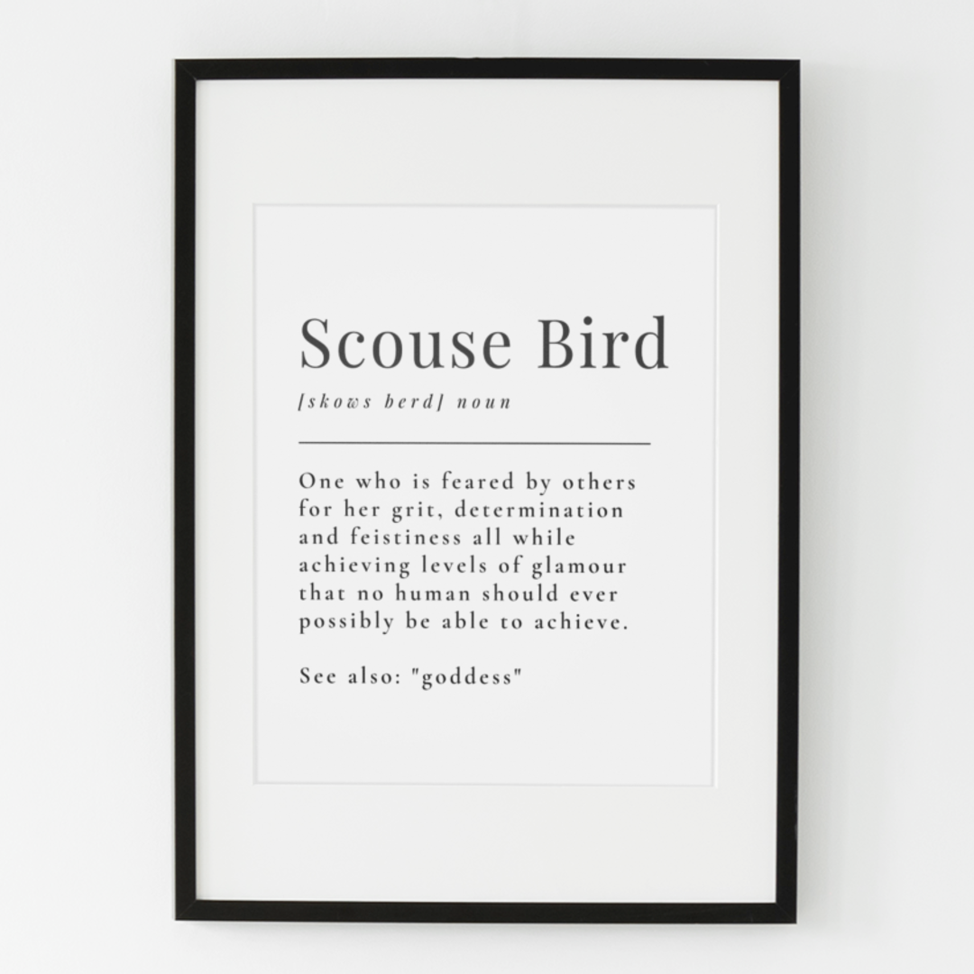 Definition Of A Scouse Bird Print