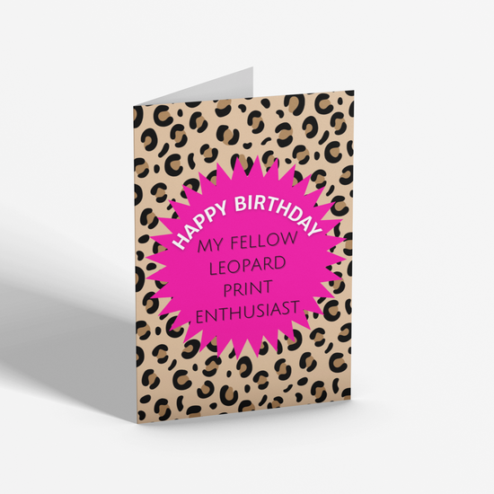 Leopard Print Lover Birthday Card