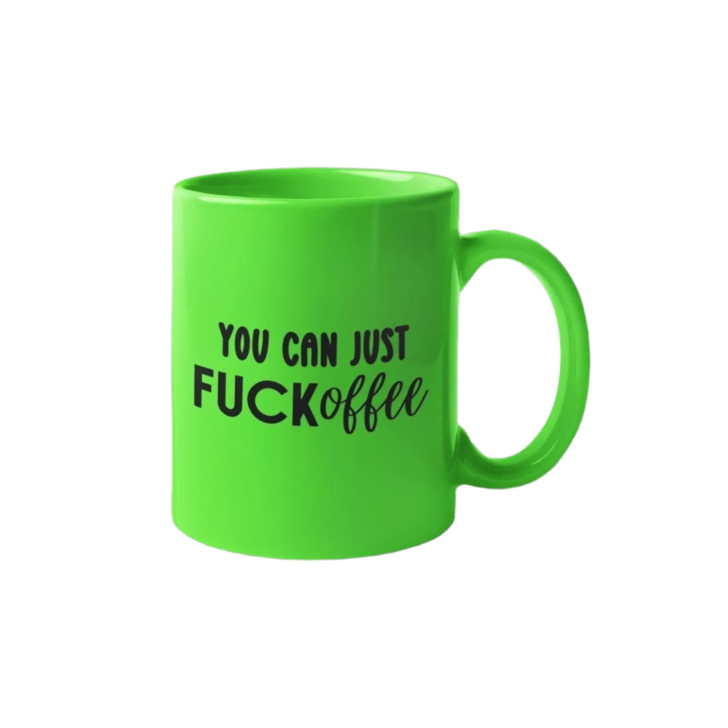 You Can FUCKoffee Mug