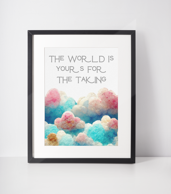 Load image into Gallery viewer, The World Is Yours Print

