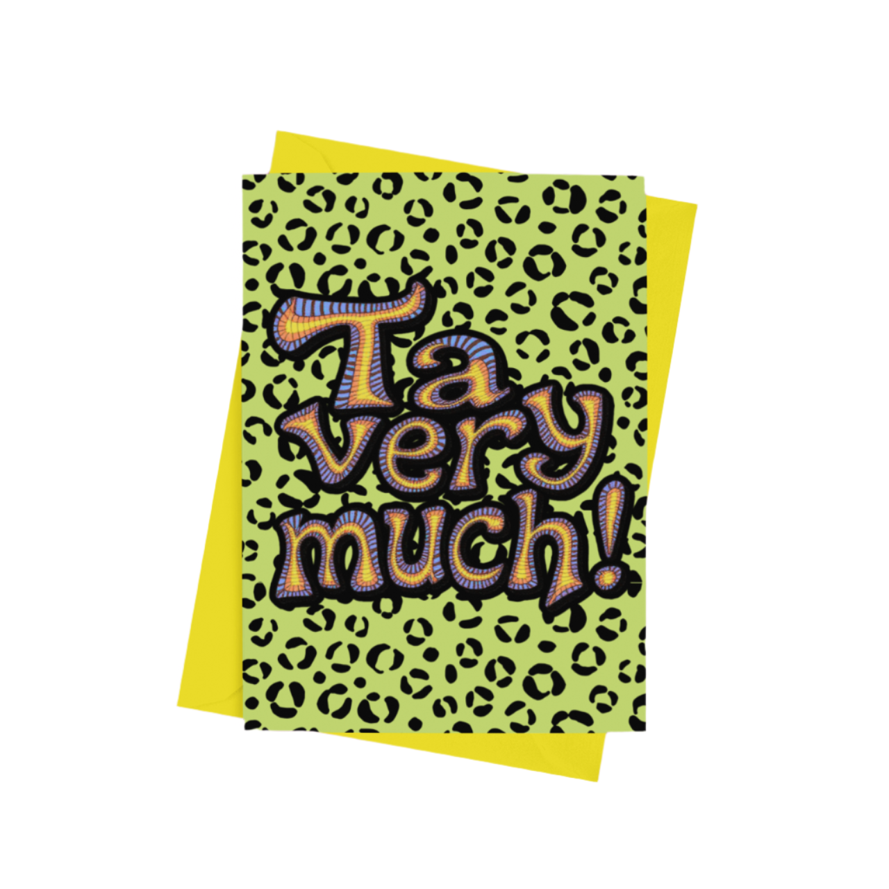A ‘Ta Very Much’ A5 greeting card with a semi-gloss finish and envelope included.