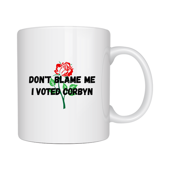 Don't Blame Me I Voted Corbyn Mug White