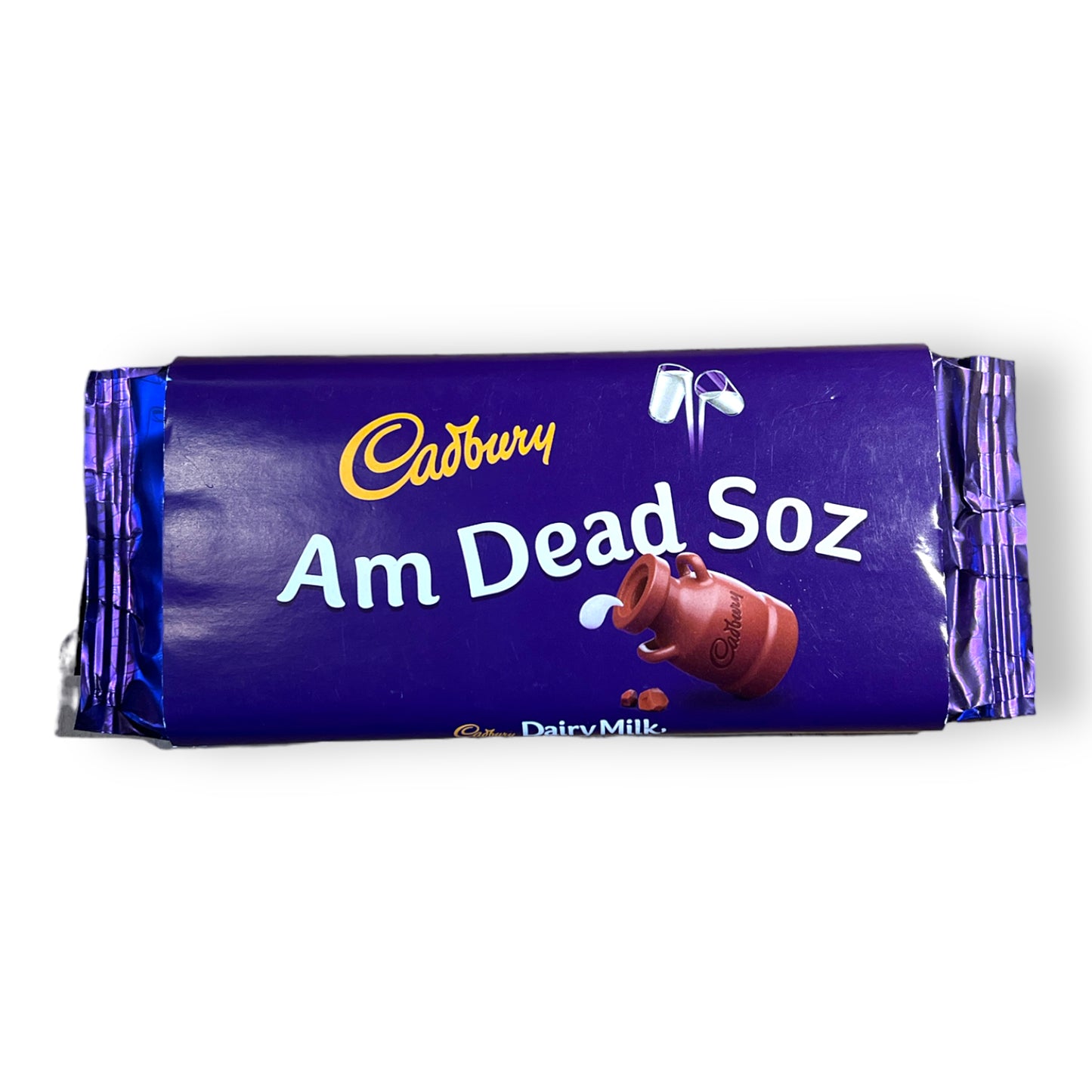 Am Dead Soz - Cadbury Dairy Milk (Various Flavours)