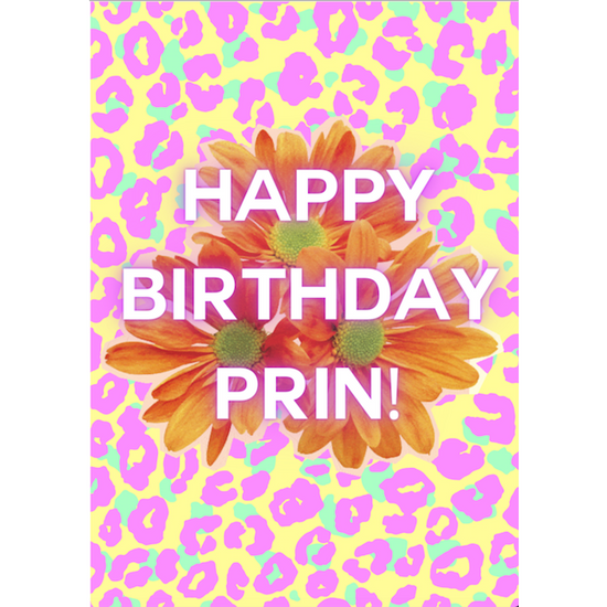 Happy Birthday Prin Card