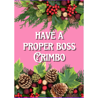Load image into Gallery viewer, Proper Boss Crimbo Christmas Card
