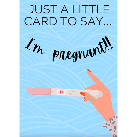 I'm Pregnant Card