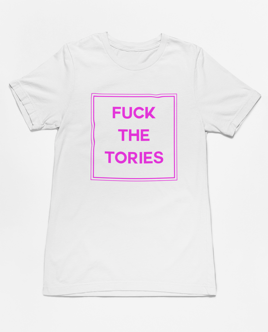 Fuck The Tories T-Shirt