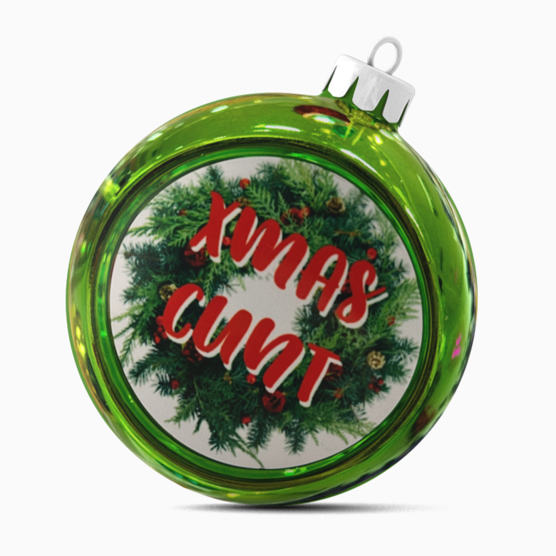Xmas Cunt Christmas Tree Bauble