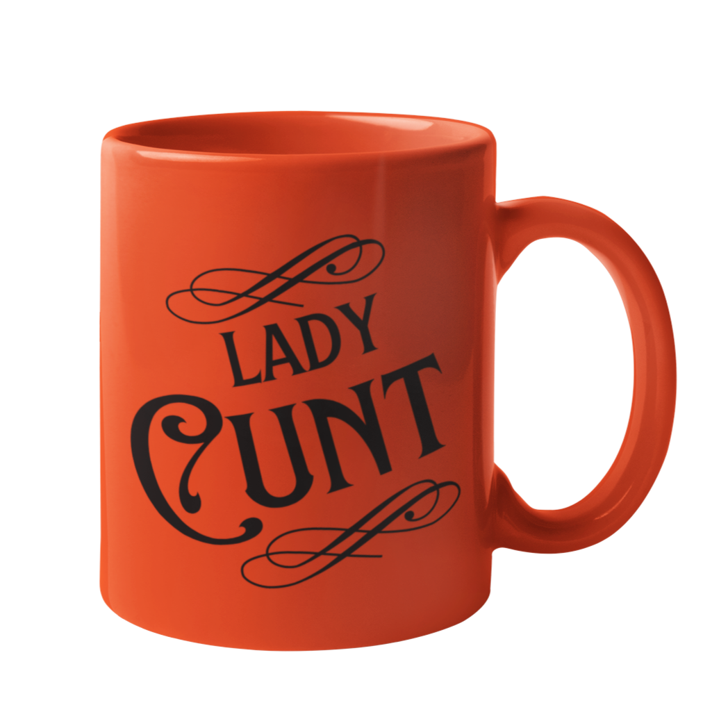 Lady Cunt Mug