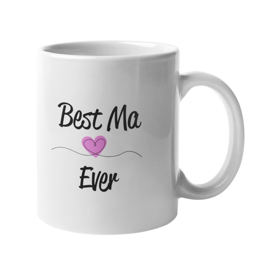 Best Ma Ever Mug