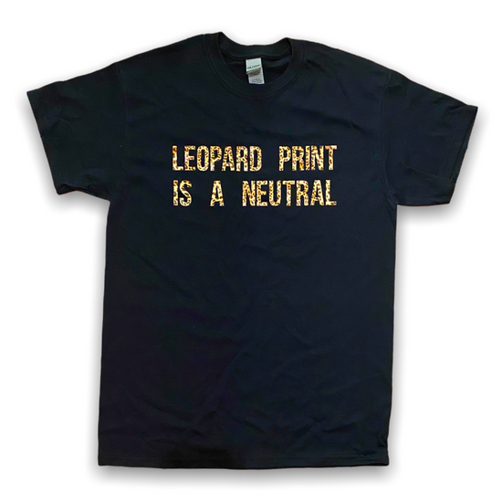 Leopard Print Is A Neutral T-Shirt